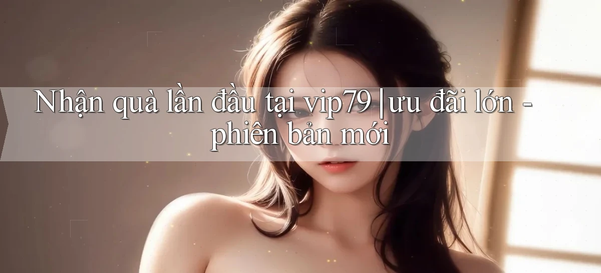 vip79   Website Chính Thức 2026   Tải Game Online