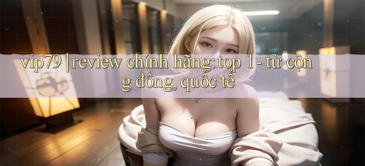 vip79   Website Chính Thức 2026   Tải Game Online