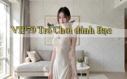 vip79  trò chơi đánh bạc